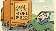 Dowcip: Jeśli to czytasz, podjechałeś za blisko